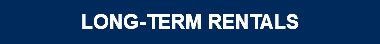 LONG-TERM RENTALS